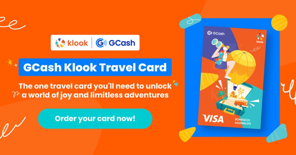 Travel Made Easy: GCash and Klook Launch the Ultimate Travel Card for Filipinos